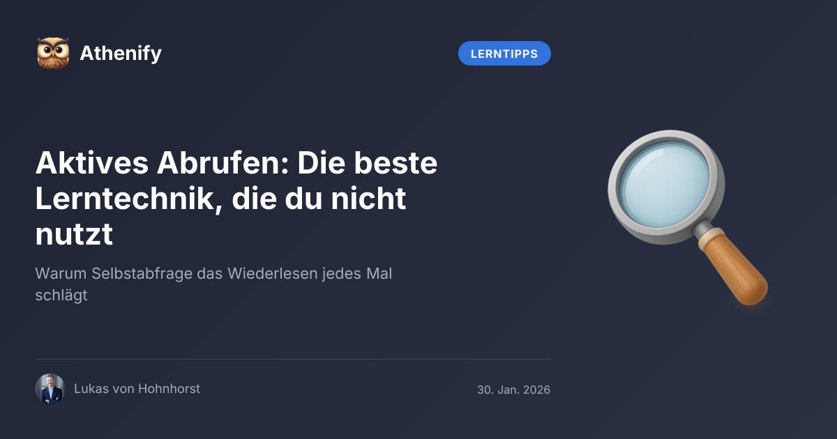 Active Recall: Die effektivste Lerntechnik – so nutzt du aktives ...